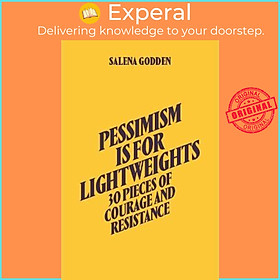 Sách - Salena Godden - Pessimism is for Lightweights (Hardback) by Salena Godden (UK edition, hardcover)