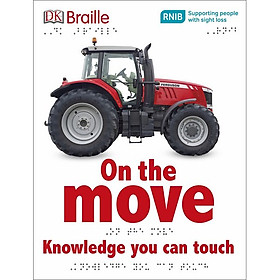 Download sách [Hàng thanh lý miễn đổi trả] DK Braille On the Move