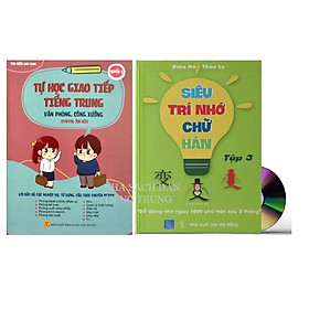 [Download Sách] Sách - Combo 2 sách Siêu trí nhớ 1000 chữ hán tập 3 và Tự học tiếng Trung văn phòng công xưởng ngành may mặc, giày da, gổ, kế toán, xuất nhập khẩu, điện tử,... có pinyin,âm bồi, mp3 nghe+DVD tài liệu