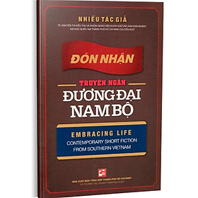 Đón Nhận Truyện Ngắn Đương Đại Nam Bộ