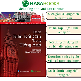 Cách Biến Đổi Câu Trong Tiếng Anh - Mai Lan Hương