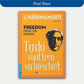 Tự Do Vượt Trên Sự Hiểu Biết