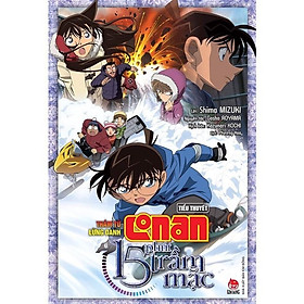 Sách - 15 Phút Trầm Mặc - Thám Tử Lừng Danh Conan - Tiểu Thuyết - Gosho Aoyama - Kim Đồng