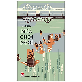 Mùa Chim Ngói (Tái Bản 2019)