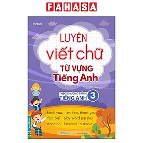 Sách - Luyện Viết Chữ Từ Vựng Tiếng Anh - Theo Chương Trình Tiếng Anh 3