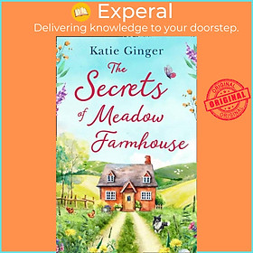Sách - The Secrets of Meadow Farmhouse by Katie Ginger (UK edition, paperback)