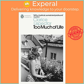 Sách - Too Much of Life - Complete Chronicles by Margaret Jull Costa (UK edition, paperback)