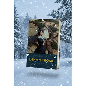 Ethan Frome - Edith Wharton