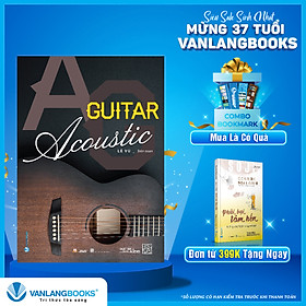 Acoustic Guitar - Tác Giả Lê Vũ - Vanlangbooks
