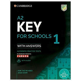 Ảnh bìa A2 Key For Schools 1 For The Revised 2020 Exam Student's Book With Answers With Audio With Resource Bank: Authentic Practice Tests (KET Practice Tests)