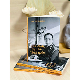 Combo/Lẻ Hồi Ký Nguyễn Thị Bình - Gia Đình, Bạn Bè Và Đất Nước (Bìa Mềm) + Thành Phố Hồ Chí Minh - Giờ Khắc Số 0 + Từ Sông Bến Hải Đến Dinh Độc Lập