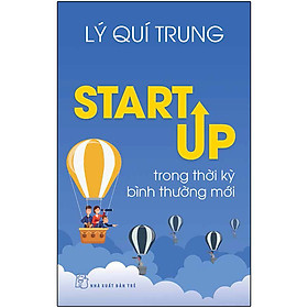 Sách Startup Trong Thời Kỳ Bình Thường Mới