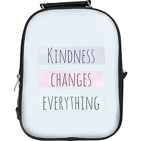 Balo Unisex In Hình Kindness Changes Everything - BLHK079