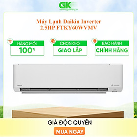 Mua Máy lạnh Daikin Inverter 2.5 HP FTKY60WVMV-HÀNG CHÍNH HÃNG-GIAO HÀNG TOÀN QUỐC.