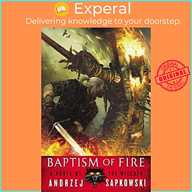 Hình ảnh sách Sách - Baptism of Fire by Andrzej Sapkowski David A French (US edition, paperback)