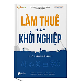 Làm thuê hay Khởi nghiệp