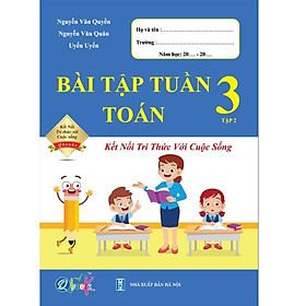Sách – Combo Bài Tập Tuần Toán và Tiếng Việt Lớp 3 – Tập 2 – Kết Nối Tri Thức Với Cuộc Sống