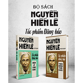 Hình ảnh Bộ sách: Nguyễn Hiến Lê - Tác phẩm đăng báo (Bộ 2 cuốn)