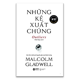 Những Kẻ Xuất Chúng (Tái Bản)