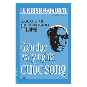 Nơi bán Giáo Dục Và Ý Nghĩa Cuộc Sống - Giá Từ -1đ