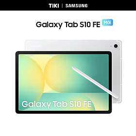 Máy Tính Bảng Galaxy Tab S10 FE Wifi (8GB/128GB) - Hàng Chính Hãng - Bạc