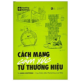 Hình ảnh Sách Kinh Doanh -Cách Mạng Cảm Xúc Từ Thương Hiệu - Bìa Cứng