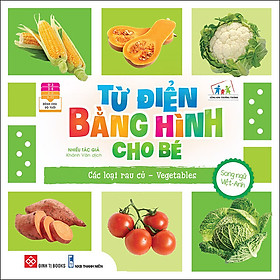 Từ Điển Bằng Hình Cho Bé - Các Loại Rau Củ - Vegetables