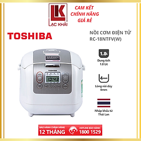 Nồi cơm điện tử Toshiba 1.8L RC-18NTFV(W) - Xuất xứ Thái lan - Lòng nồi hợp kim dày 4mm - Phù hợp cho gia đình 4-6 người - Hàng chính hãng - Bảo hành 12 tháng, chất lượng Nhật Bản