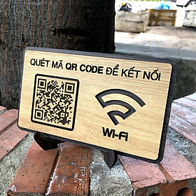 Mua Bảng chia sẻ kết nối wifi bằng QRCODE gia công cắt khắc gỗ + chân đế