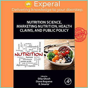 Hình ảnh Sách - Nutrition Science, Marketing Nutrition, Health Claims, and Public Policy by Dilip Ghosh (UK edition, paperback)