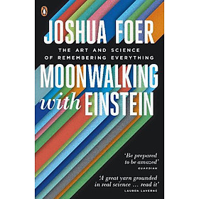 Ảnh bìa Moonwalking with Einstein : The Art and Science of Remembering Everything