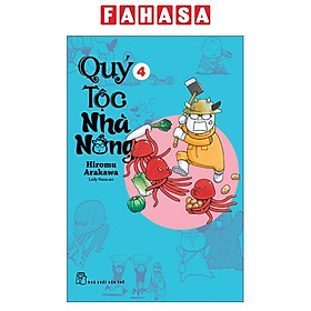 Quý Tộc Nhà Nông - Tập 4 - Quý Somsen