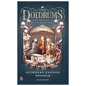 [Download Sách] The Doldrums - Vùng Biển Lặng Và Lời Nguyền Helmsley