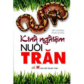 Kinh Nghiệm Nuôi Trăn - Vanlangbooks