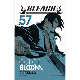 [Download Sách] Bleach - Tập 57: Out Of Bloom