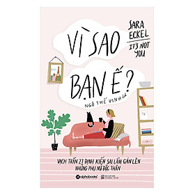 Vì Sao Bạn Ế?