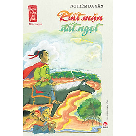 Sách Đất Mặn Đất Ngọt (Ngàn Năm Sử Việt – Nhà Nguyễn) - Nguyễn Nga