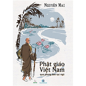 [Download Sách] Phật giáo Việt Nam qua phong dao tục ngữ