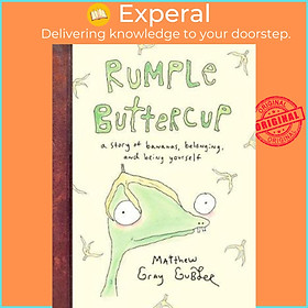 Hình ảnh Sách - Rumple Buttercup: A story of bananas, belonging and being yourself by Matthew Gray Gubler (UK edition, paperback)