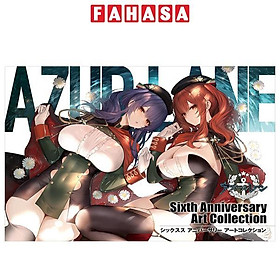 Azur Lane 6th Anniversary Art Collection (Japanese Edition)