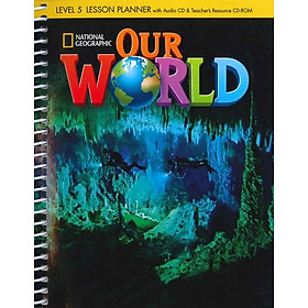 Sách ngoại văn: Our World Ame 5 Lesson Planner + Audio Cd + Trcdrom - Cengage