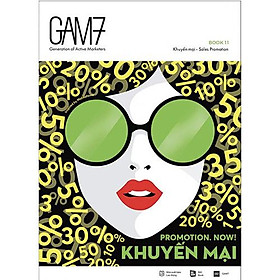 GAM7 - Book 11: Sales Promotion - Khuyến Mại