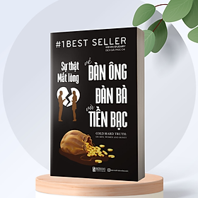 Sách - Sự Thật Mất Lòng Về Đàn Ông Đàn Bà Và Tiền Bạc - Tặng Sổ Tay kèm  Bookmark