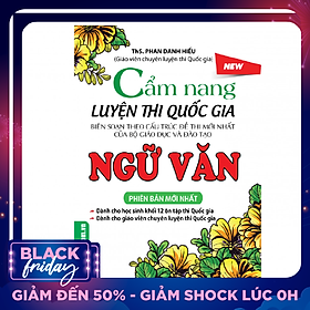 Cẩm Nang Luyện Thi Quốc Gia Ngữ Văn (Phiên Bản Mới Nhất)