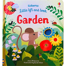 Usborne Little Lift and Look: Garden (Little Lift and Look Series)