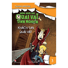 [Download Sách] Những Người Bạn Quái Vật Tinh Nghịch - 3 - Khách Sạn Quái Vật