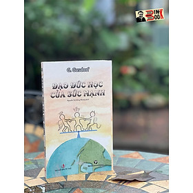 ĐẠO ĐỨC HỌC CỦA SỨC MẠNH – G. Gusdorf – dịch giả Nguyễn Thị Hồng Nhung – Trường Phương Books