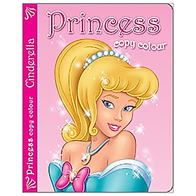 [Download Sách] Princess Copy Colour: Cinderella