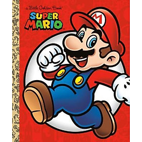 Sách - Super Mario Little Golden Book (Nintendo) by Steve Foxe (US edition, hardcover)