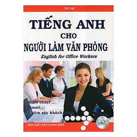 Tiếng Anh Cho Người Làm Văn Phòng